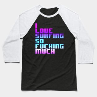 Surfing Baseball T-Shirt